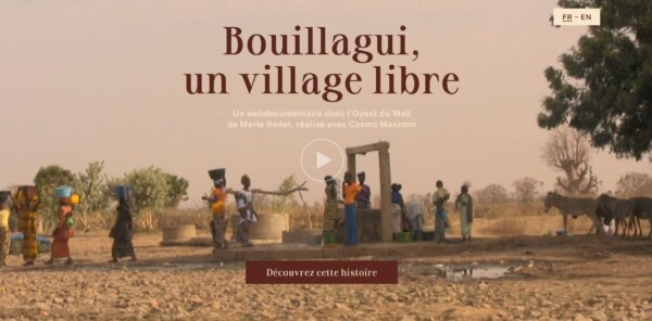 Web documentary "Bouillagui, a free village - Marie Rodet (October 2020)